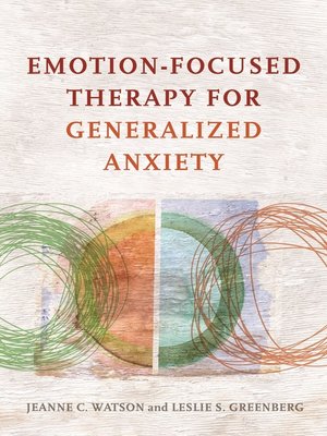cover image of Emotion-Focused Therapy for Generalized Anxiety